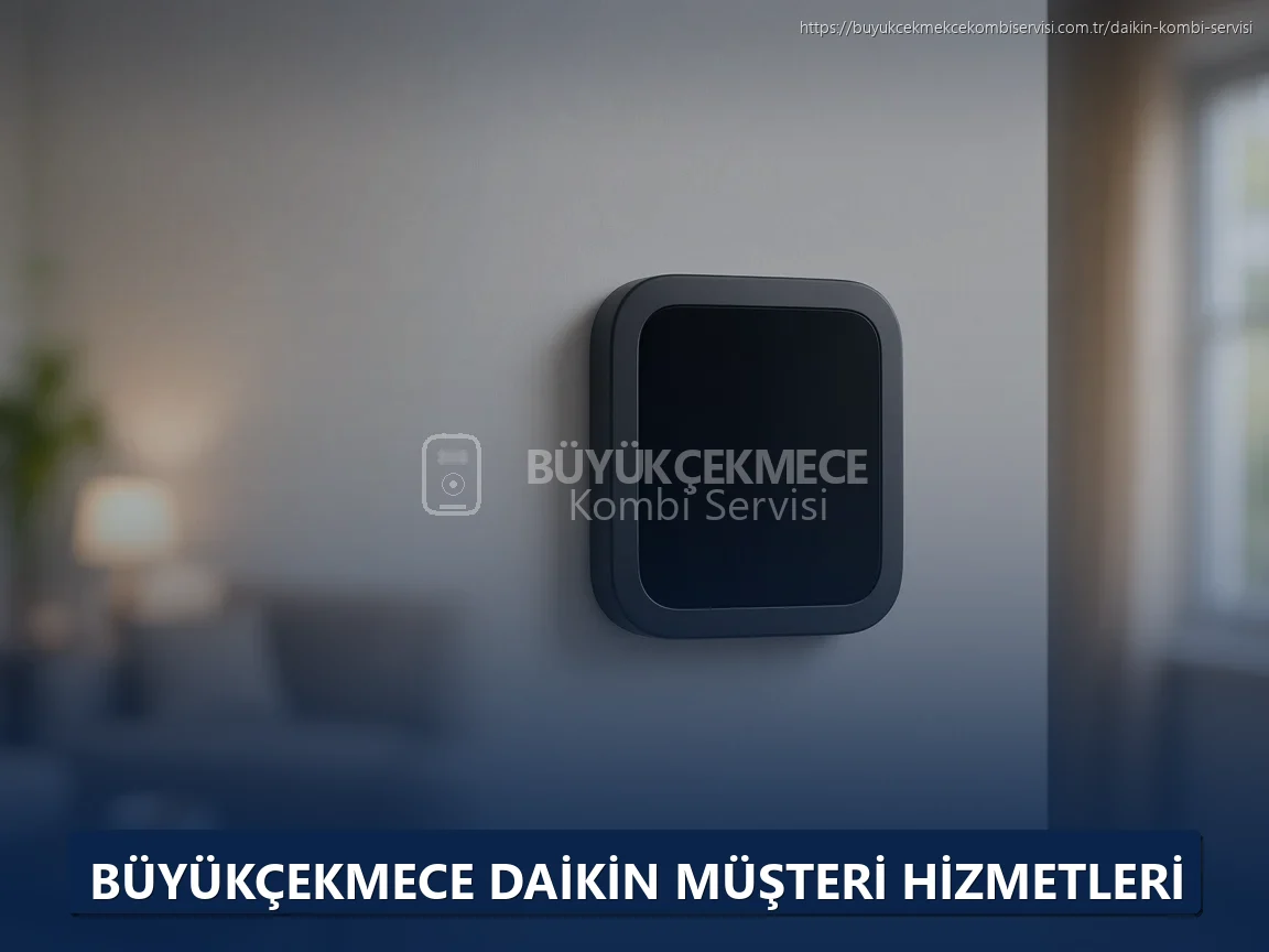 Büyükçekmece Daikin Müşteri Hizmetleri